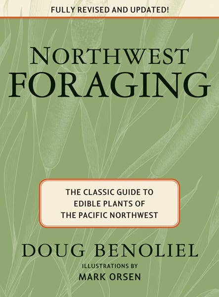 Mountaineers Books - Northwest Foraging-Goodwynn'sGoodwynn's