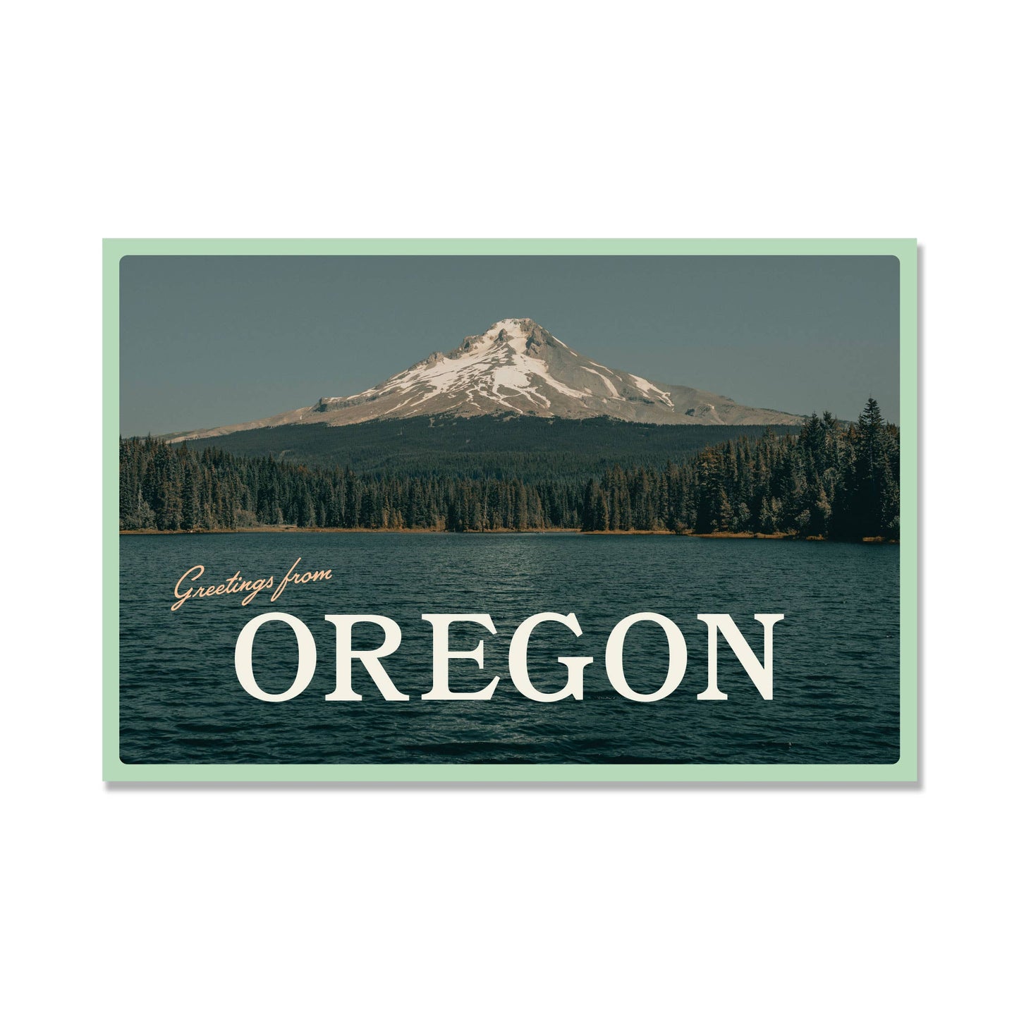 Tender Loving Empire - Greetings From Oregon / Mt. Hood Postcard