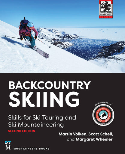 Mountaineers Books - Backcountry Skiing, 2nd Edition