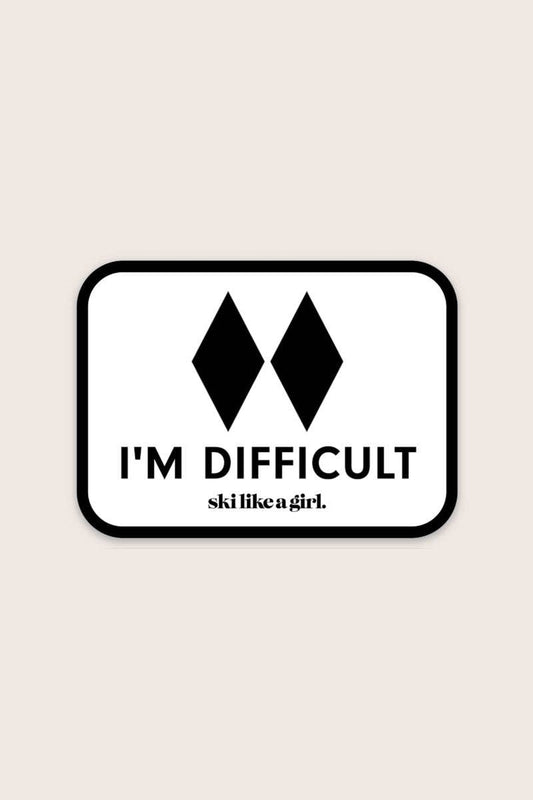 Ski Like a Girl - I'm Difficult Patch Sticker-Goodwynn's
