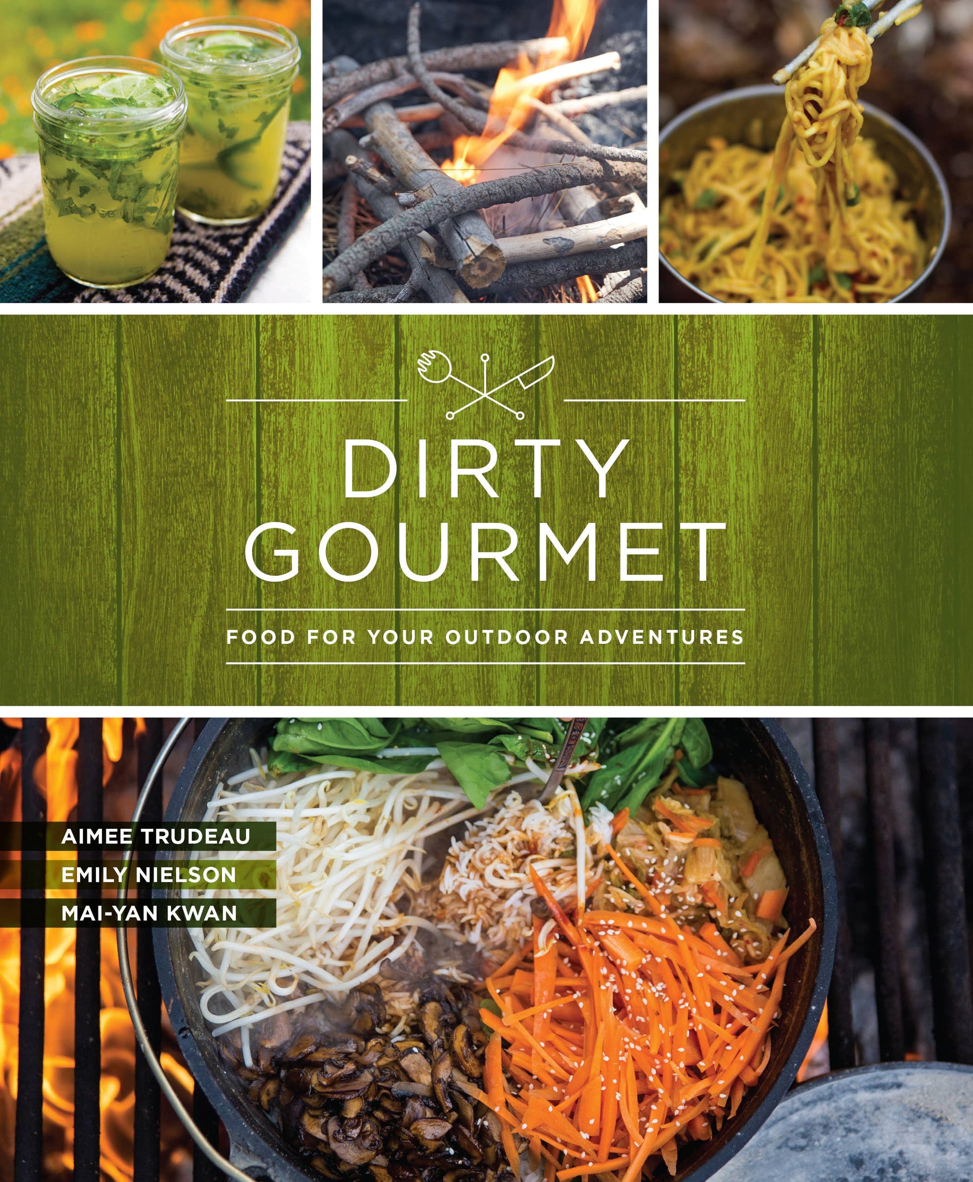 Mountaineers Books - Dirty Gourmet Food for Your Outdoor Adventures-Goodwynn'sGoodwynn's