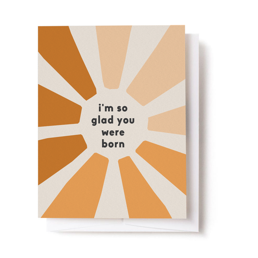 I'm So Glad You Were Born / Woodcut Card-Goodwynn's