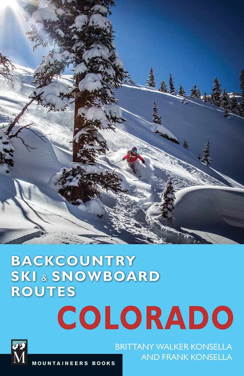 Mountaineers Books - Backcountry Ski & Snowboard Routes: Colorado-Goodwynn'sGoodwynn's